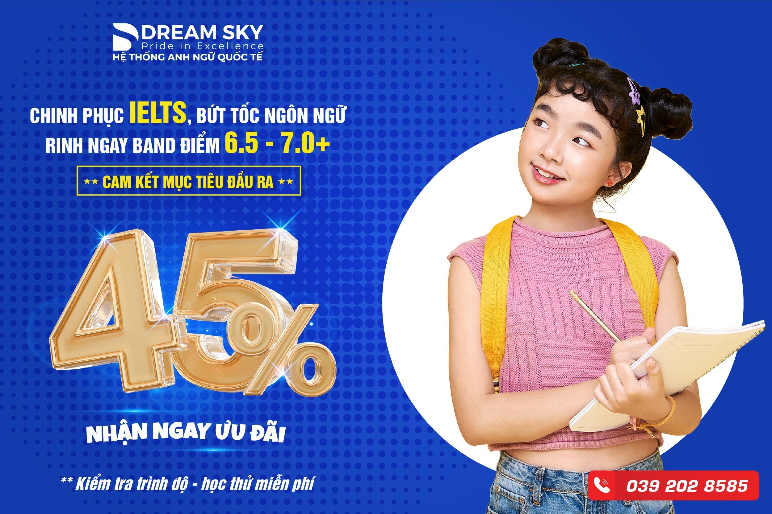 CHINH PHỤC IELTS, BỨT TỐC NGÔN NGỮ, RINH NGAY BAND ĐIỂM 6.5 - 7.0+